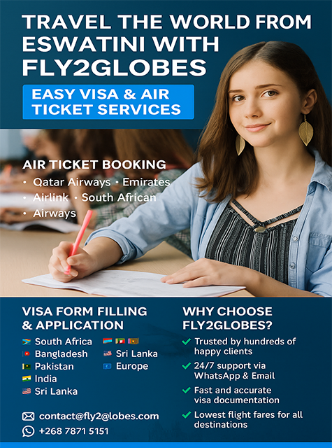 Fly2Globes – Visa Form Fill & Air Ticket Booking from Eswatini to South Africa, Bangladesh, Pakistan, India, Sri Lanka, USA & Europe